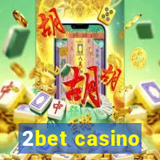 2bet casino